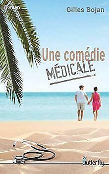 Une comedie medicale  BOJAN, Gilles  Book, Boeken, Taal | Frans, Zo goed als nieuw, Verzenden