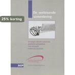 De veeleisende samenleving / Werkdocument / Sociaal en, Boeken, Verzenden, Gelezen, K. Breedveld