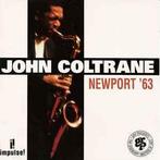cd - John Coltrane - Newport 63, Zo goed als nieuw, Verzenden