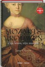 Mozarts vrouwen 9789078230021 J. Glover, Boeken, Verzenden, Gelezen, J. Glover