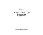 NBV21 - De vertaalmethode toegelicht - NBV21 - De, Boeken, Ophalen of Verzenden, Nieuw