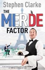Merde Factor 9781780890333 Stephen Clarke, Verzenden, Zo goed als nieuw, Stephen Clarke