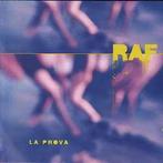 cd - RAF - La Prova, Verzenden, Zo goed als nieuw