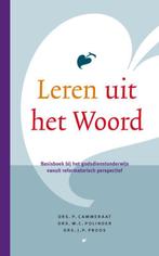 Leren uit het Woord 9789058298676, Boeken, Verzenden, Zo goed als nieuw