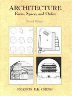 Architecture: form, space, & order by Francis D. K Ching, Boeken, Gelezen, Verzenden
