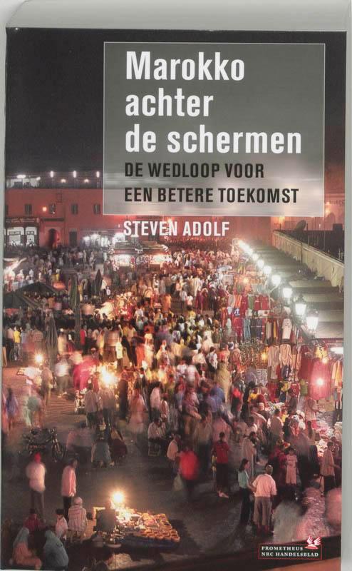Marokko achter de schermen 9789044604979 S. Adolf, Boeken, Reisgidsen, Gelezen, Verzenden