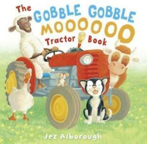 The gobble gobble moooooo tractor book by Jez Alborough, Boeken, Overige Boeken, Gelezen, Verzenden