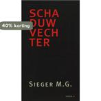 Schaduwvechter 9789054521501 M.G. Sieger, Verzenden, Zo goed als nieuw, M.G. Sieger