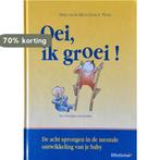 Oei, ik groei! / Lifetime 9789021522203 H. van de Rijt, Boeken, Verzenden, Gelezen, H. van de Rijt
