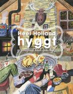 Heel Holland hyggt 9789085165033 Miriam de Bondt, Verzenden, Zo goed als nieuw, Miriam de Bondt