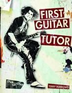 First guitar tutor 9781847324818 Terry Burrows, Boeken, Verzenden, Gelezen, Terry Burrows