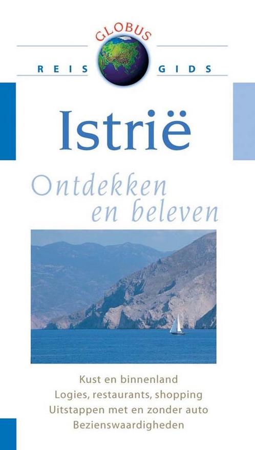 Globus Istrië 9789043804318, Boeken, Overige Boeken, Gelezen, Verzenden