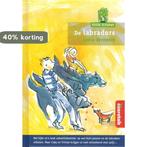 De labrador / Villa Alfabet Groen 9789043701709, Verzenden, Gelezen, Lydia Verbeeck