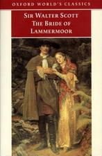 The Bride of Lammermoor 9780192835444 Walter Scott, Gelezen, Walter Scott, Walter Scott, Verzenden