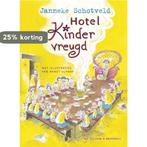 Hotel Kindervreugd 9789047508342 Janneke Schotveld, Boeken, Verzenden, Gelezen, Janneke Schotveld