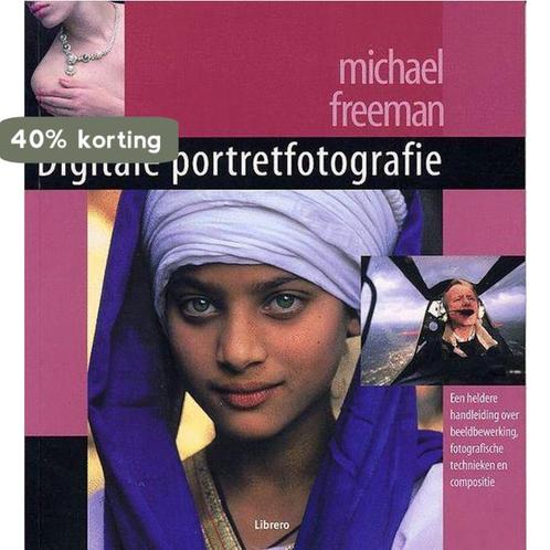 Digitale portretfotografie 9789057645150 Mylo Freeman, Boeken, Hobby en Vrije tijd, Gelezen, Verzenden