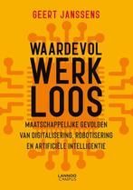 Waardevol werkloos 9789401458771 Geert Janssens, Gelezen, Geert Janssens, Verzenden
