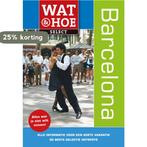 Barcelona / Wat & Hoe select 9789021551951 Teresa Fisher, Verzenden, Gelezen, Teresa Fisher