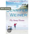Fly Away Home 9781847390264 Jennifer Weiner, Boeken, Verzenden, Gelezen, Jennifer Weiner
