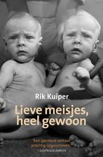 Lieve meisjes, heel gewoon 9789033004520 Rik Kuiper, Boeken, Verzenden, Zo goed als nieuw, Rik Kuiper