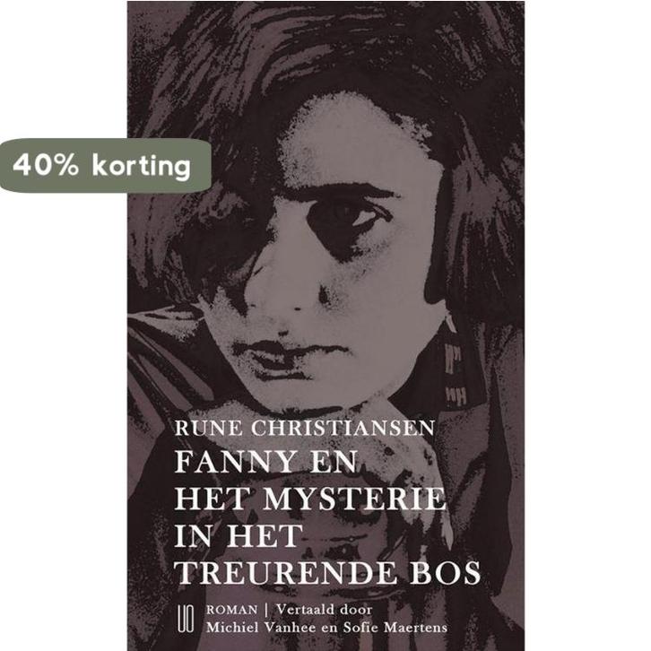 Fanny en het mysterie in het treurende bos 9789492068293, Boeken, Romans, Gelezen, Verzenden