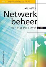 9789057523601 Netwerkbeheer met Windows Server 2016 en Wi..., Zo goed als nieuw, Jan Smets, Verzenden