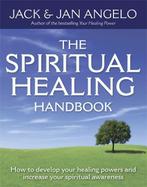 The Spiritual Healing Handbook - Jack Angelo - 9780749928254, Boeken, Verzenden, Nieuw