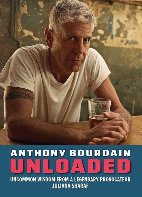 9781956403725 Anthony Bourdain Unloaded Juliana Sharaf, Boeken, Biografieën, Nieuw, Verzenden