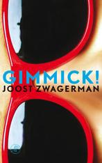 Gimmick ! 9789029572361 Joost Zwagerman, Verzenden, Gelezen, Joost Zwagerman
