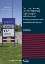 Een derde weg ter bevordering van burgerinitiatieven? /, Verzenden, Zo goed als nieuw, Ira Helsloot