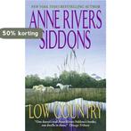 Low Country 9780061093326 Anne Rivers Siddons, Verzenden, Gelezen, Anne Rivers Siddons
