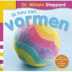 Dr. Miriam Stoppard - Ik hou van vormen | 9789037463637, Boeken, Nieuw, Verzenden