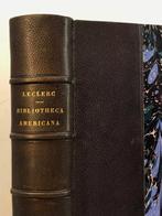Charles Leclerc - Bibliotheca americana. Histoire,