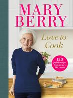 9781785946776 Love to Cook | Tweedehands, Boeken, Kookboeken, Berry, Mary, Zo goed als nieuw, Verzenden