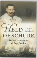 Held of schurk - Arne Zuidhoek, Ophalen of Verzenden, Nieuw