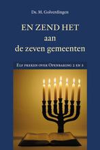 En zend het aan de zeven gemeenten 9789033130731, Boeken, Godsdienst en Theologie, Verzenden, Zo goed als nieuw, Golverdingen