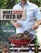 More Fired Up 9781742664316 Ross Dobson, Verzenden, Zo goed als nieuw, Ross Dobson