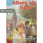 Alleen uit liefde 9789026963254 Annie Oosterbroek-Dutschun, Boeken, Verzenden, Gelezen, Annie Oosterbroek-Dutschun