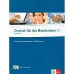 Deutsch für das Berufsleben B1 Kursbuch, 9789460303203, Boeken, Studieboeken en Cursussen, Zo goed als nieuw, Studieboeken, Verzenden