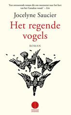 Het regende vogels 9789048822164 Jocelyne Saucier, Verzenden, Gelezen, Jocelyne Saucier
