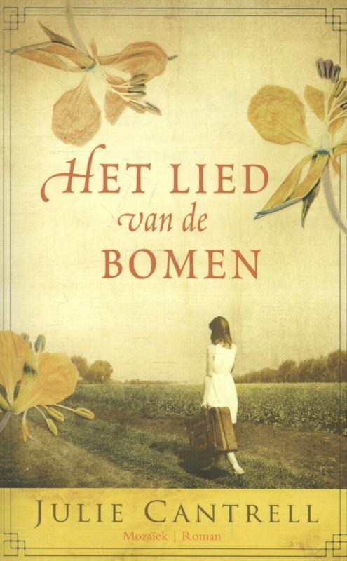 Het lied van de bomen 9789023994282 Julie Cantrell, Boeken, Historische romans, Zo goed als nieuw, Verzenden