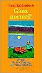 Ganz normal 9789053334645 Hans Kaldenbach, Verzenden, Gelezen, Hans Kaldenbach