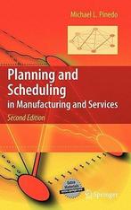 Planning and Scheduling in Manufacturing and Services | 9..., Verzenden, Nieuw