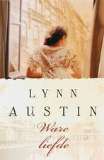 Ware liefde 9789029718417 Lynn Austin, Boeken, Romans, Verzenden, Gelezen, Lynn Austin
