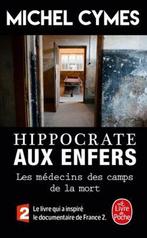 Hippocrate aux enfers 9782253185741 Michel Cymes, Gelezen, Michel Cymes, Verzenden