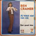 vinyl single 7 inch - Ben Cramer - Jij Hield Niet Van Mij, Cd's en Dvd's, Vinyl Singles, Zo goed als nieuw, Verzenden