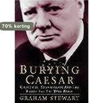 Burying Caesar 9780297818311 Graham Stewart, Boeken, Verzenden, Gelezen, Graham Stewart