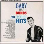 cd - Gary U.S. Bonds - 20 Greatest Hits, Verzenden, Zo goed als nieuw