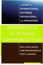 9780393710595 Pragmatics Of Human Communication - A St, Boeken, Verzenden, Nieuw, Paul Watzlawick