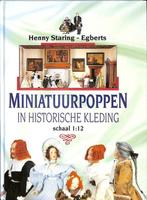 Miniatuurpoppen in historische kleding 9789038407319, Gelezen, N.v.t., Henny Staring-Egberts, Verzenden